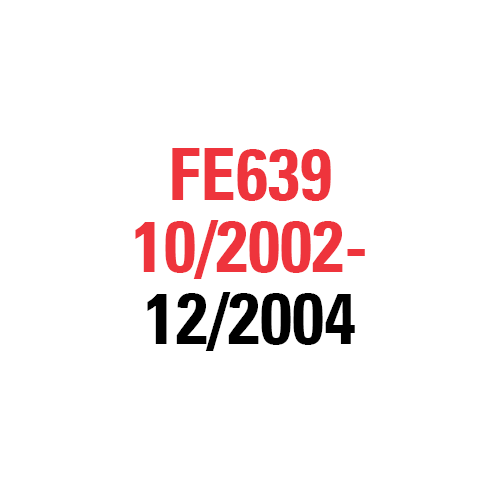 FE639 10/2002-12/2004